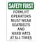 Signmission OSHA Sign, Forklift Operators Must Wear Seatbelts, 14in X 10in Decal, 10" W, 14" H, Portrait OS-SF-D-1014-V-11128 - alternate 1